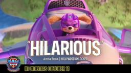 PAW Patrol Movie is "hilarious" and "fun for the whole family!"