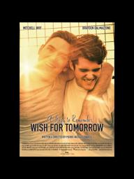 Wish for Tomorrow - [OFFICIAL TRAILER] - HD version