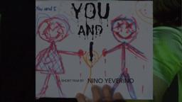 YOU AND I... Are we?