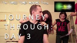 A Journey Through the Three Times Moving Trilogy: Day 3