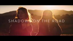 "SHADOWS ON THE ROAD" - Teaser Trailer