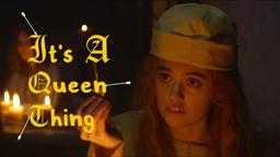 It's A Queen Thing [Subtitled]