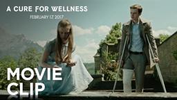 A Cure For Wellness | "No One Ever Leaves" Clip [HD] | 20th Century Fox