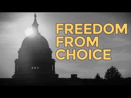 Freedom From Choice - New Documentary With Peter Schiff, Mike Maloney, & More...