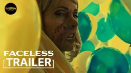 Faceless | OFFICIAL TRAILER