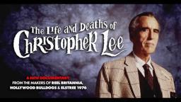 THE LIFE AND DEATHS OF CHRISTOPHER LEE OFFICIAL TRAILER