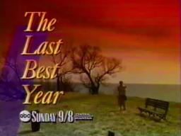 The Last Best Year (1990) Promo - ABC