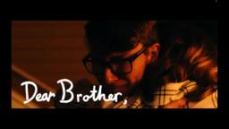 Dear Brother - A Heartwarming Short Film