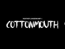 Cottonmouth (2020) Trailer