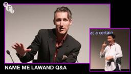 Name Me Lawand director Edward Lovelace, Steve Crump OBE and Sophie Stone | BFI Q&A