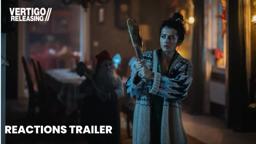 Reactions Trailer