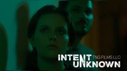 Intent Unknown Movie Trailer