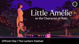 Official Clip - The Lantern Festival