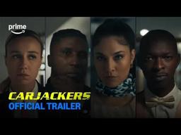 Carjackers: Trailer | Prime Video