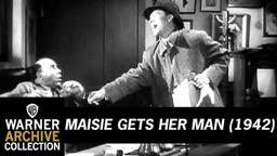 Maisie Gets Her Man (Original Theatrical Trailer)