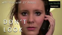 Not the Way It Feels: Don't Look at the Camera