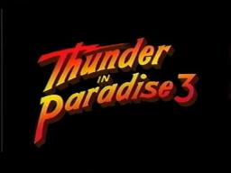 Thunder In Paradise 3 1995  Trailer