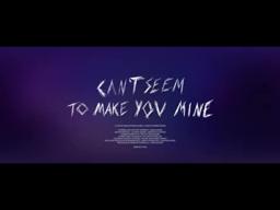 Can't Seem to Make You Mine – Official Trailer
