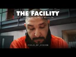The Facility (Trailer)