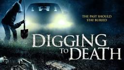Digging to Death Trailer. Release date June 1st