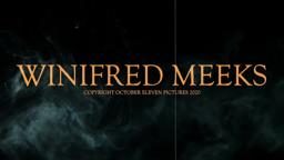 WINIFRED MEEKS OFFICIAL TRAILER (2021)