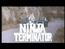 Ninja Terminator - Trailer