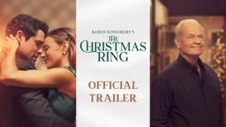 Karen Kingsbury's The Christmas Ring - Official Trailer - Jana Kramer & Benjamin Hollingsworth