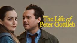 Life of Peter Gottlieb | Official Trailer 2024