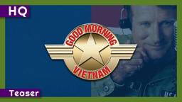 Good Morning, Vietnam (1987) Teaser