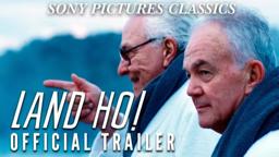 Land Ho! | Official Trailer HD (2014)