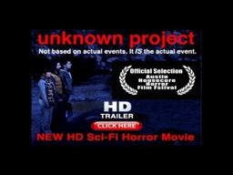 "Unknown Project" - HD Sci-Fi Horror Trailer
