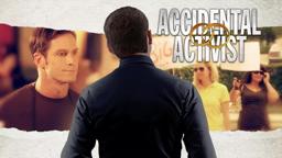 Accidental Activist (2013) | Trailer | Larry Bukovey | Kristin Wollett | David Mackey