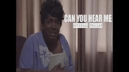 Can You Hear Me(Official Trailer)