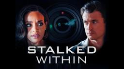 Stalked Within Trailer