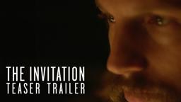 THE INVITATION [Teaser] In theaters & On Demand 4/8!