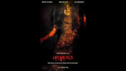 Let me Out   movie trailer 2015
