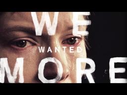 WE WANTED MORE (Official Trailer) - New film by Stephen Dunn
