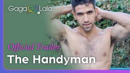 The Handyman | Official Trailer |  Need a good plumber? This hunk always gets the job done.