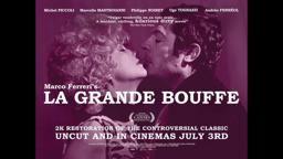 Le Grande Bouffe  - Newly restored & back in cinemas. Official UK trailer
