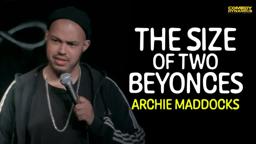 The Size of Two Beyonces - Archie Maddocks