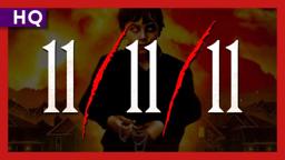 11/11/11 (2011) Trailer