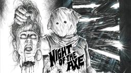 Night of the Axe Trailer 2