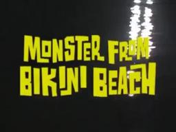 Monster from Bikini Beach (2008) Official Trailer