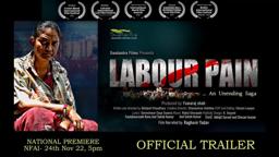 LABOUR PAIN- an unending saga | OFFICIAL TRAILER | Raghuvir Yadav Abhijeet Choudhary Swatantra Film