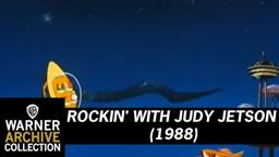 Rockin' with Judy Jetson (Opening Song)