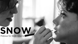 Makeup for B&W Cinema - Behind the Scenes on #SnowFilm