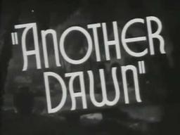 Another Dawn (1937) TRAILER - with ERROL FLYNN and Korngold's Score