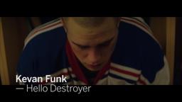 KEVAN FUNK: Hello Destroyer