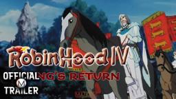 ROBIN HOOD IV: KING'S RETURN (1990) | Official Trailer