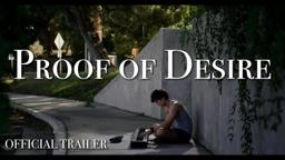 Proof of Desire - Official Trailer